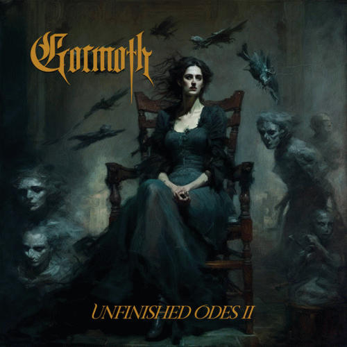 Gormoth : Unfinished Odes II